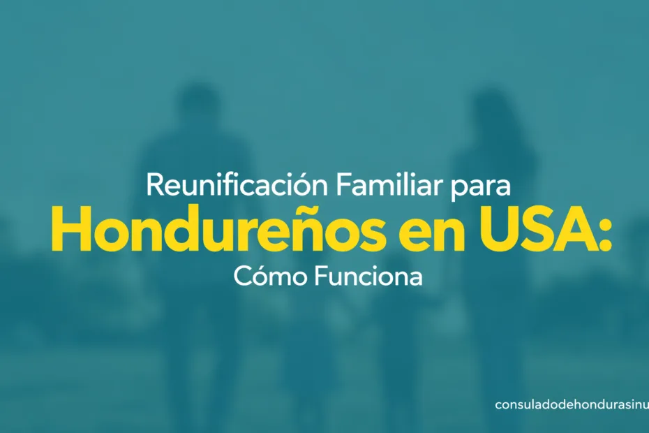 Reunificación familiar para hondureños en USA, mostrando un proceso legal con documentos y una oficina.